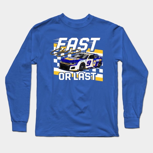 Chase Elliott Fast Or Last Long Sleeve T-Shirt by art.Hamdan